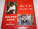 Who Is It I Know You're There Welton Lane & Family Louisville KY Vinyl LP Record