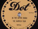 Black Gospel 78 FAIRFIELD FOUR In The Upper Room DOT 1015 HEAR