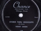 Blues 78 HENRY GREEN Storm Thru Mississippi CHANCE 1109 HEAR
