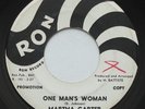 Northern Soul MARTHA CARTER  One Man's  Woman RON 339 White Label Promo 45 HEAR