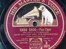 JACK HYLTON & HIS ORCHESTRA - ‘CHOO CHOO’ HMV B5973, 1930