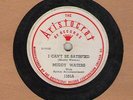 78 rpm Muddy Waters ARISTOCRAT 1305 I Can't Be Satisfied in VV- Hear