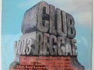 VARIOUS ARTISTS – CLUB REGGAE VOL.3 (UK 1972 TROJAN LP)