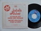 ISABELLE AUBRET Notre vrai pays c est le vent ( ALAIN BASHUNG ) 10059 PROMO RTL