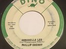 PHILLIP CHERRY Annabelle Lee/Laura Wells 45 Dino Nashville teen rocker hear