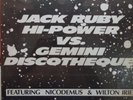 DUB LP / JACK RUBY HI-POWER VS. GEMINI DISCOTHEQUE / JACK RUBY