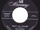 Rockabilly Bopper 45 - BILLY WALLACE - That's My Reward / What'll I Do