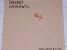FOLLOWERS OF THE WAY blessed weakness LP xian PSYCH folk Christian SHRINK