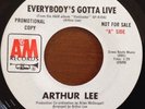 Arthur Lee, Everybody's Gotta Live 45, RARE 1982 Psych A&M PROMO Near Mint