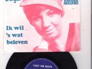 VINYL  SINGLE  //  CONNY  VAN  BERGEN  --  IK  WIL  'S  WAT  BELEVEN / VERTALING