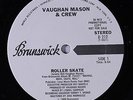VAUGHAN MASON & CREW: Roller Skate / Cravin Your Body 12 Hear  (dj) Soul