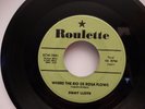 Jimmy Lloyd Where The Rio De Rosa Flows Beginning Of The End Roulette 45