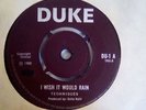 Techniques - I wish it would rain / There comes a time DUKE DU 1 UK REGGAE