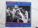 Youth of Today - Break Down The Walls