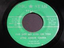 Little Junior Canna ( Cannaday)   I've Got My Eyes On U   Big Star blues 45 HEAR