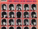 THE BEATLES 45 EP QUE NOCHE LA DE AQUEL DIA+PS SPAIN RARE