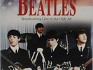 Broadcasting Live in the USA  64, Beatles, Vinyl, 5060420340044