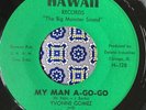 Yvonne Gomez My man a go go Hawaii Northern Soul