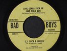 SLY, SLICK & WICKED: Love Gonna Pack Up (and Walk Out) / Confessin' A Feeling 4