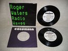 ROGER WATERS (Pink Floyd) -  Two (2) Radio Waves 1987 US 7