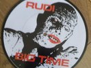 RUDI Big Time picture Disc 7