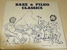 BAZZ AND PILKO CLASSICS 33RPM VINYL RECORD WITH PETER PLUS-M RARE OZ