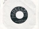 BILL HALEY and his comets: 45RPM; Rock Around The Clock, DECCA, MT., (RARE).