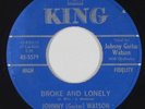 R&B Soul 45 - Johnny (Guitar) Watson - Broke And Lonely - King - mp3