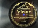 American Quartet -WWI World War Victor 78 - Good-Bye Broadway, Hello France  A5