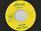ROBERT THOMAS ORIGINAL NORTHERN SOUL RECORD SALVATION CHARAY