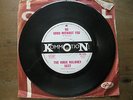 THE VINCE MALONEY SECT  NO GOOD WITHOUT YOU  ON KOMMOTION RECORDS