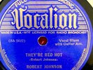 BLUES ROBERT JOHNSON Vocalion 03563 E to E+ They're Red Hot/Come in my Kitchen