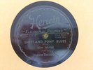 WILLIE BROWN MAKE ME A PALLET ON THE FLOOR/SHETLAND PONY BLUES    HERWIN   78
