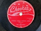 THE ENCORES-YOUNG GIRLS /WHEN I LOOK AT YOU ON CHECKER R&B DOO WOP 78RPM