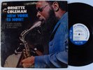 ORNETTE COLEMAN New is Now BLUE NOTE BST 84287 LP gatefold stereo Elvin Jones