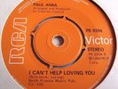 PAUL ANKA   I CAN'T HELP LOVING YOU ** RCA 45