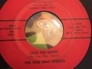 The One Way Streets   Jack The Ripper   45   Orig   OH   Garage   Sunrise