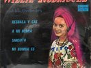 Willie Rodriguez and His Orchestra-LP 12