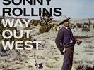 Sonny Rollins-Way Out West  Vinyl / 12