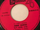 DEREK MARTIN - SLY GIRL / SOUL POWER - French Stateside original 7