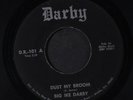 BIG IKE DARBY: Dust My Broom / Our Love Ain't Nothing But The Blues 45 (obscure