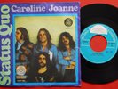 STATUS QUO CAROLINE/JOANNE 1973 RARE EXYU 7“PS