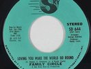 Sweet Soul 45 - Family Circle - Loving You Make The World Go - Sky Disc - mp3