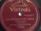 Alma Gluck - 78rpm single 12-inch – Victrola #74420 Carry Me Back To Old...