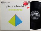 Pierre Schaeffer le trièdre fertile prospective 21e PHILIPS FR STEREO 1978 LP