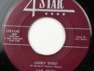 Carl Belew, A Cryin' and A Hurtin' - Lonely Street, 4 Star Records 45-1701