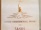 INTER-DIMENSIONAL MUSIC THROUGH IASOS LP USED IN VERY GOOD CONDITION.