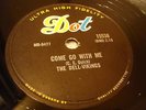 DOOWOP DELL-VIKINGS Come Go With Me DOT 15538 78RPM VG++M-