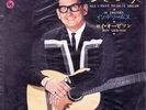 VERY  RARE ROY ORBISON ALL I HAVE TO DO IS DREAM FROM JAPAN   IN EXC. CONDITION