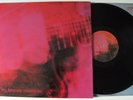 MY BLOODY VALENTINE - LOVELESS LP VINYL ORIGINAL UK CREATION REC. KEVIN SHIELDS